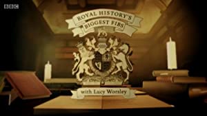 Royal History's Biggest Fibs with Lucy Worsley