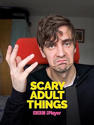 Scary Adult Things