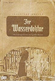 Sebastian Kneipp - Der Wasserdoktor