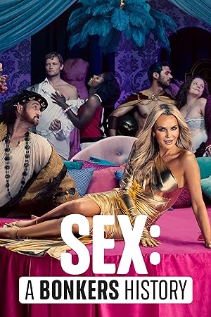 Sex: A Bonkers History