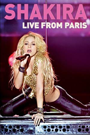 Shakira - Live From Paris