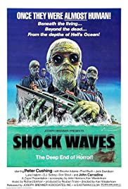 Shock Waves - Die aus der Tiefe kamen