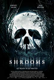 Shrooms - Im Rausch des Todes