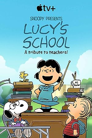 Snoopy Presents: Lucy's School