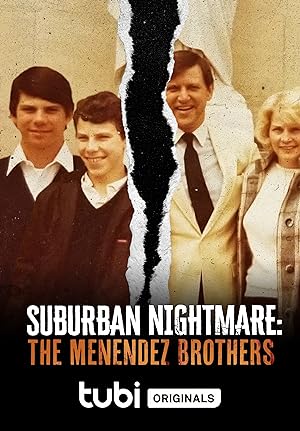 Suburban Nightmare The Menendez Brothers