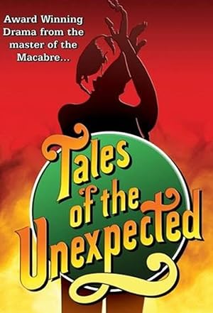 Tales of the Unexpected