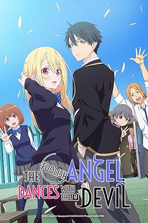 The Foolish Angel Dances With The Devil