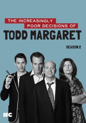 The Increasingly Poor Decisions of Todd Margaret