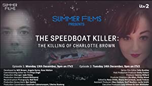 The Speedboat Killer The Killing of Charlotte Brown