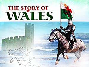 The Story Of Wales