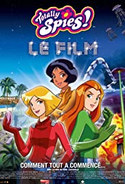 Totally Spies The Movie