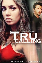 Tru Calling - Schicksal Reloaded