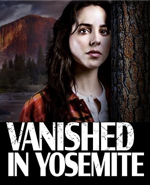 Vanished in Yosemite