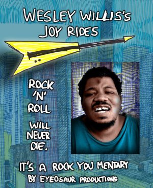 Wesley Willis's Joyrides