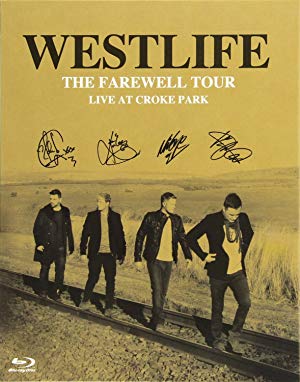 Westlife - The Farewell Tour Live at Croke Park