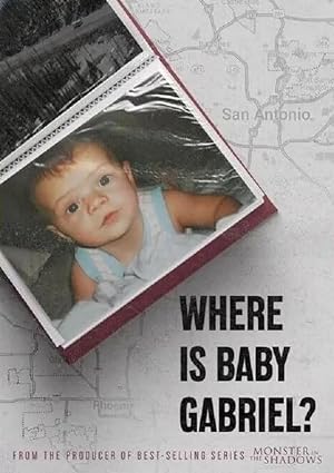 Where Is Baby Gabriel