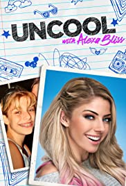 WWE Uncool With Alexa Bliss